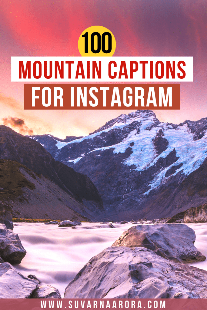 Mountain captions for instagram and mountain quotes